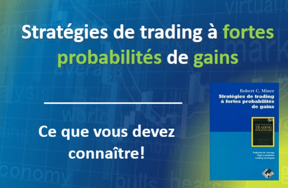 Résumé livre stratégie trading forte probabilité gain