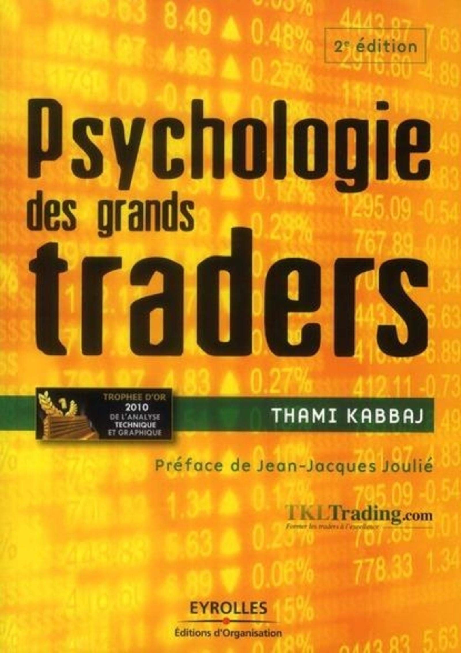 Psychologie du trader de thami Kabbaj